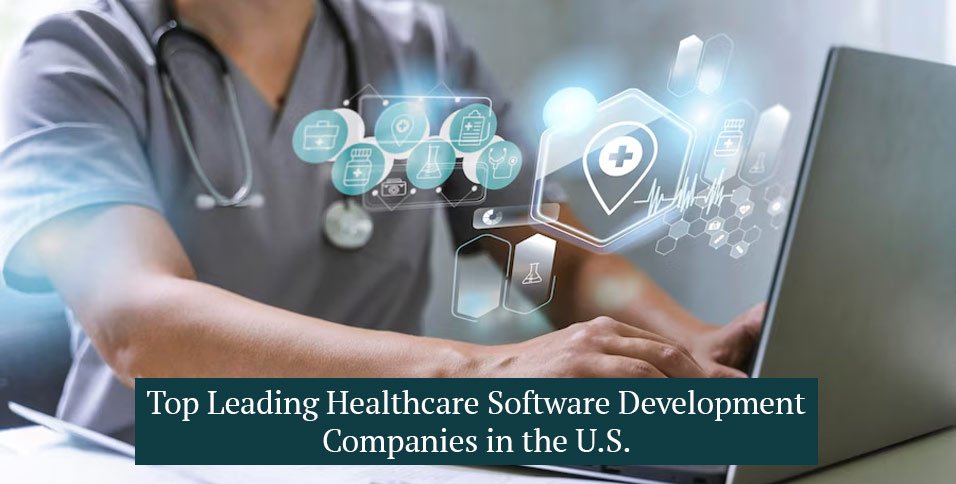 Healthcare Software Development Companies