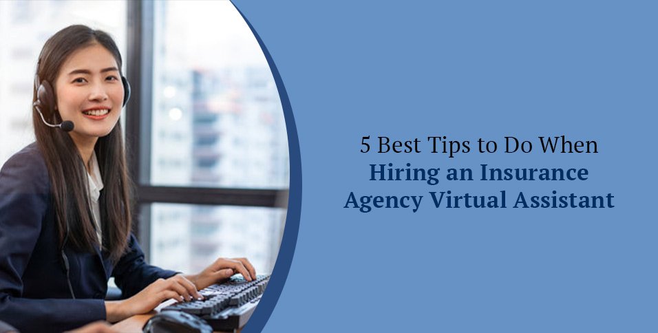 Insurance Agency Virtual Assistant