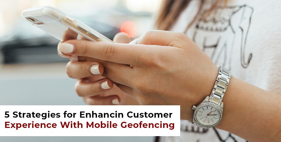 Mobile Geofencing