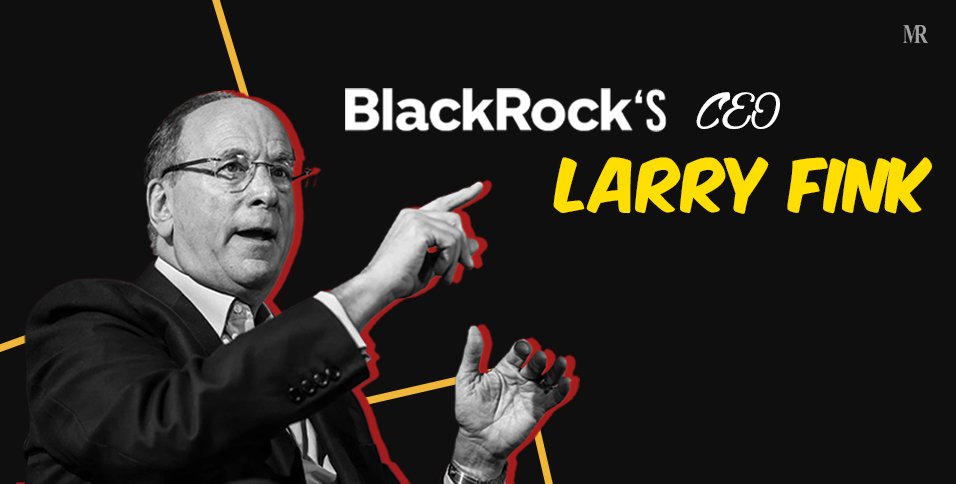 Blackrock CEO Larry Fink