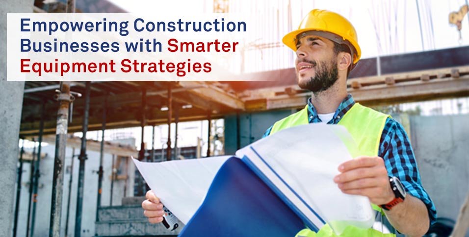 Smarter Equipment Strategies