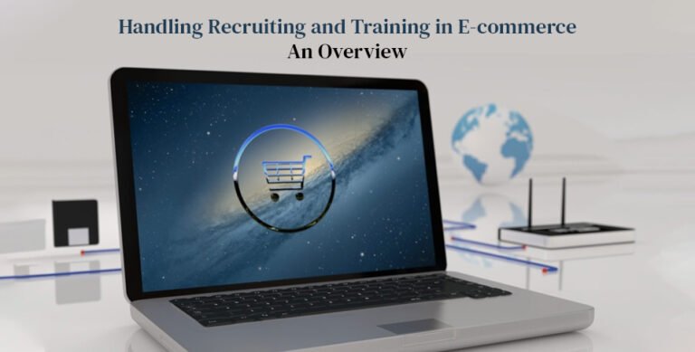 Recruiting and Training in E-commerce