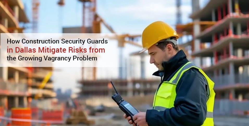 Construction Security Guards