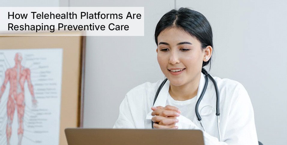 Telehealth Platforms