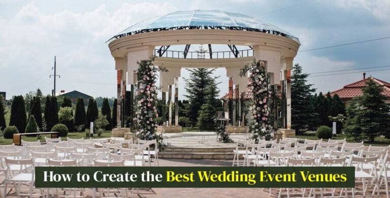 Best Wedding Event Venues