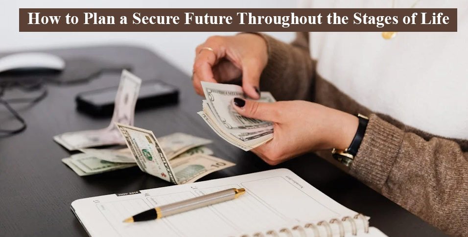 How to Plan a Secure Future