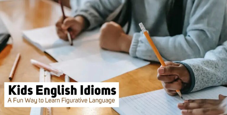 Kids English Idioms