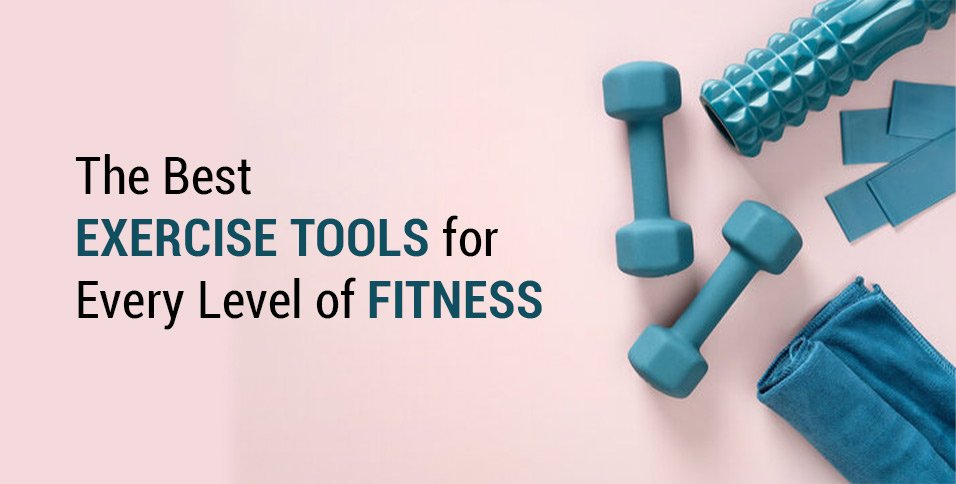 Best Exercise Tools