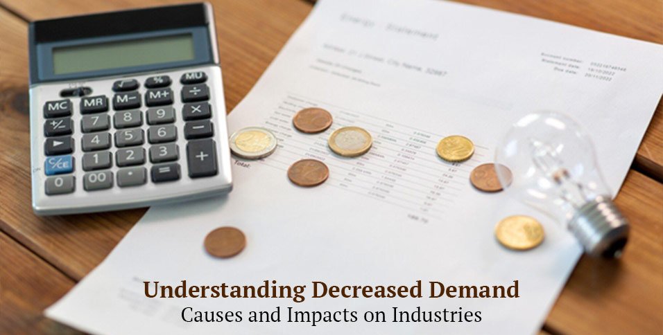 Understanding Decreased Demand