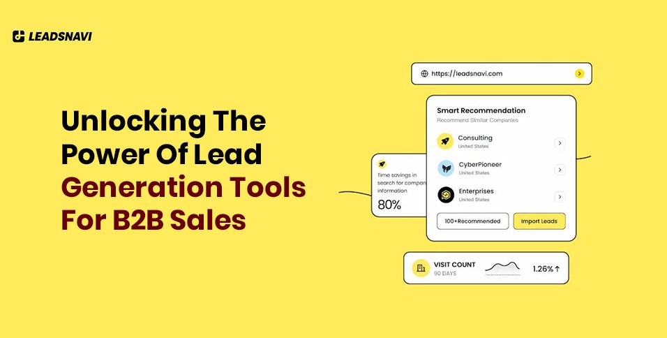 Power Of Lead Generation Tools