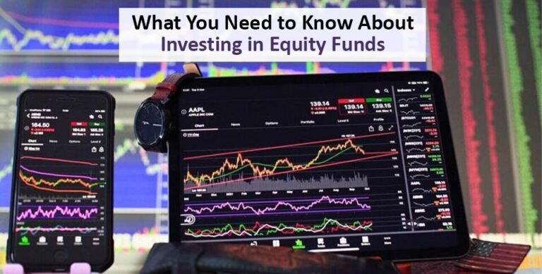 Investing in Equity Funds