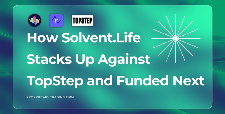 TopStep and Funded Next