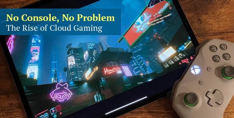 Rise of Cloud Gaming