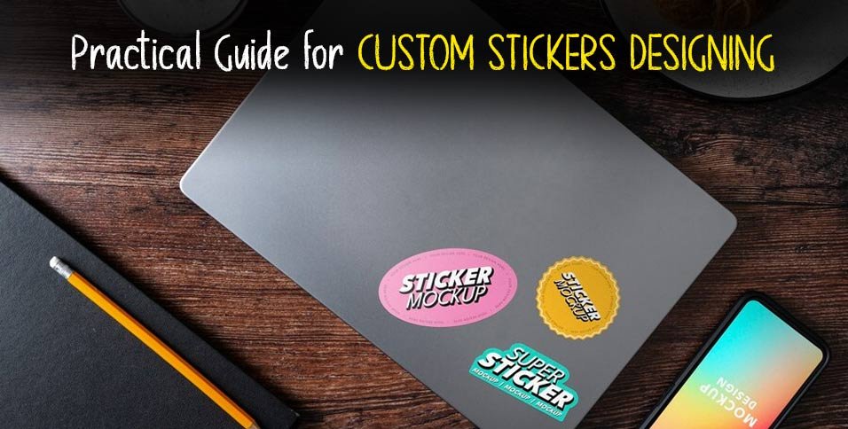 Guide for Custom Stickers