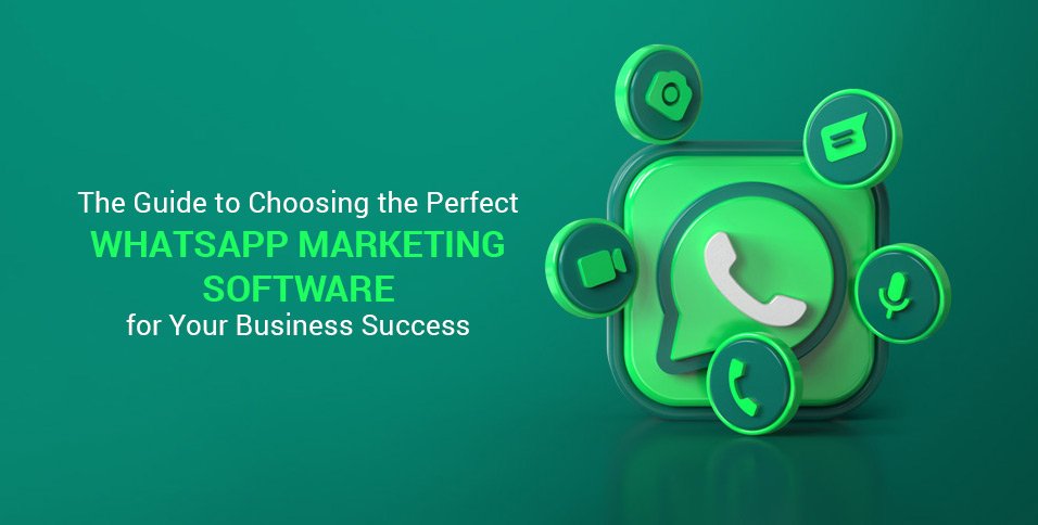 WhatsApp Marketing Software