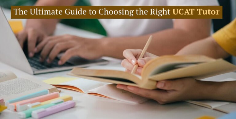 Choosing the Right UCAT Tutor