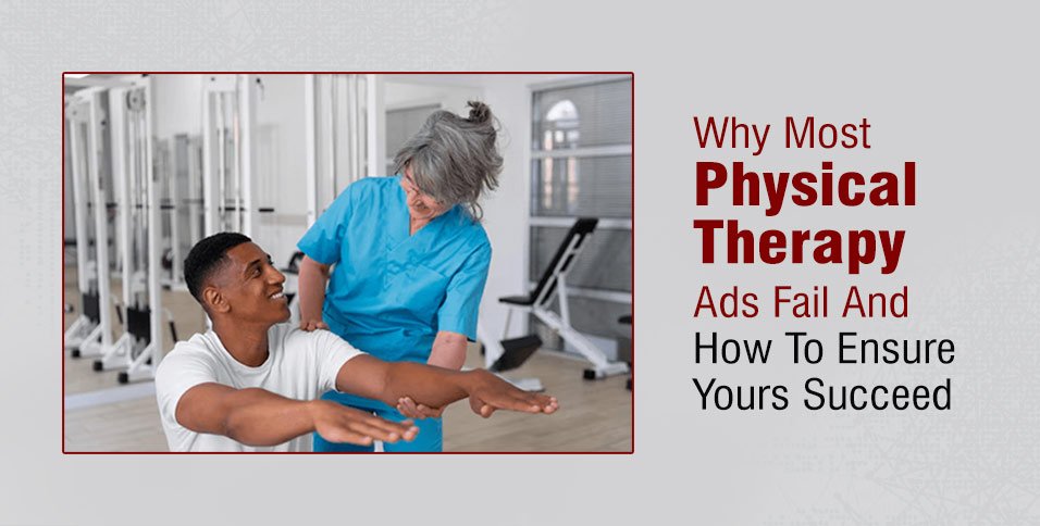 Physical Therapy Ads