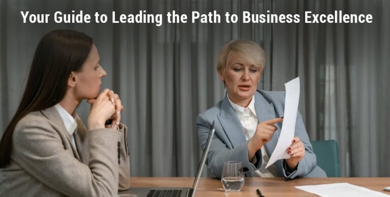 Leading the Path to Business Excellence