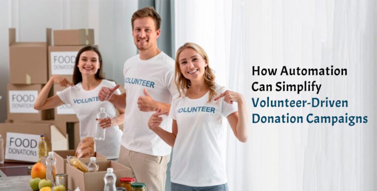 Volunteer-Driven Donation Campaigns