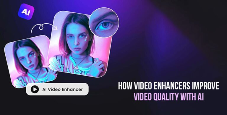 Video Enhancers