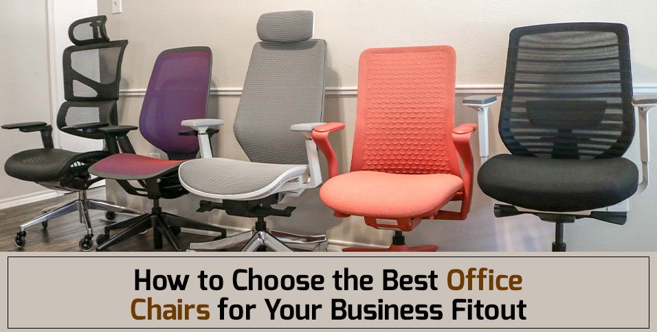 Choose the Best Office Chairs