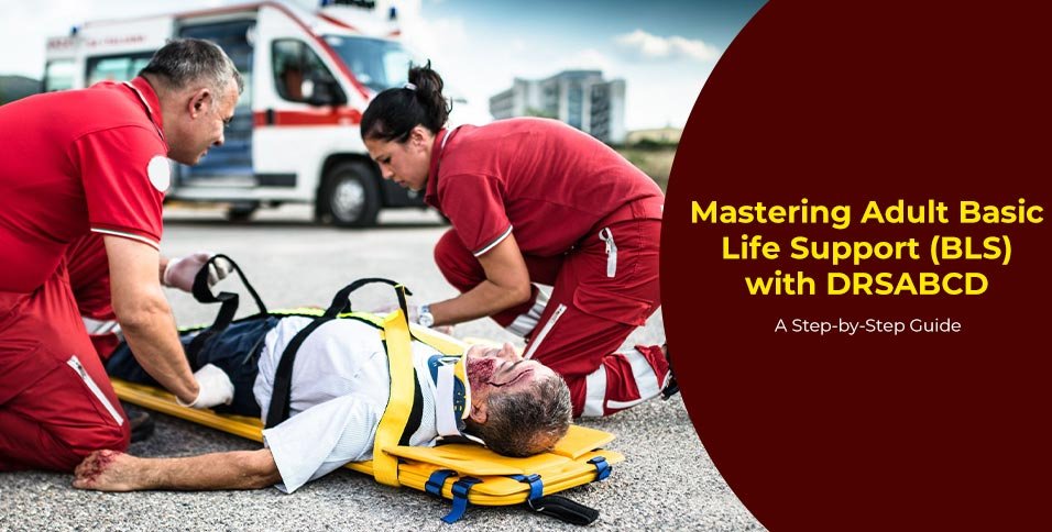 Mastering Adult Basic Life Support