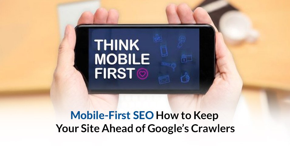 Mobile-First SEO