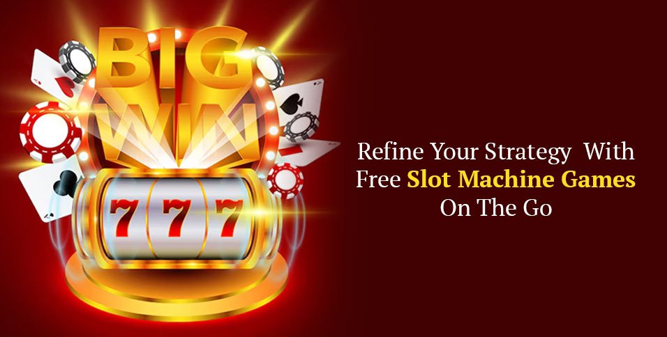 Free Slot Machine Games