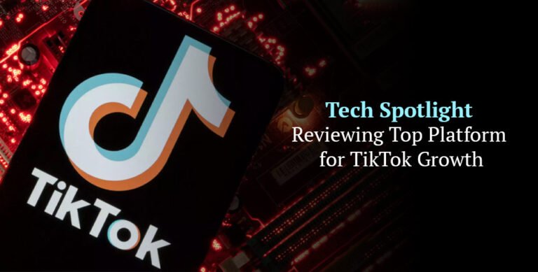 Top Platforms for TikTok Growth