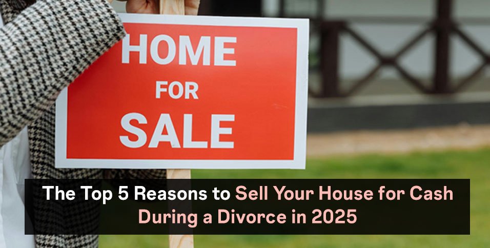 Reasons to Sell Your House for Cash