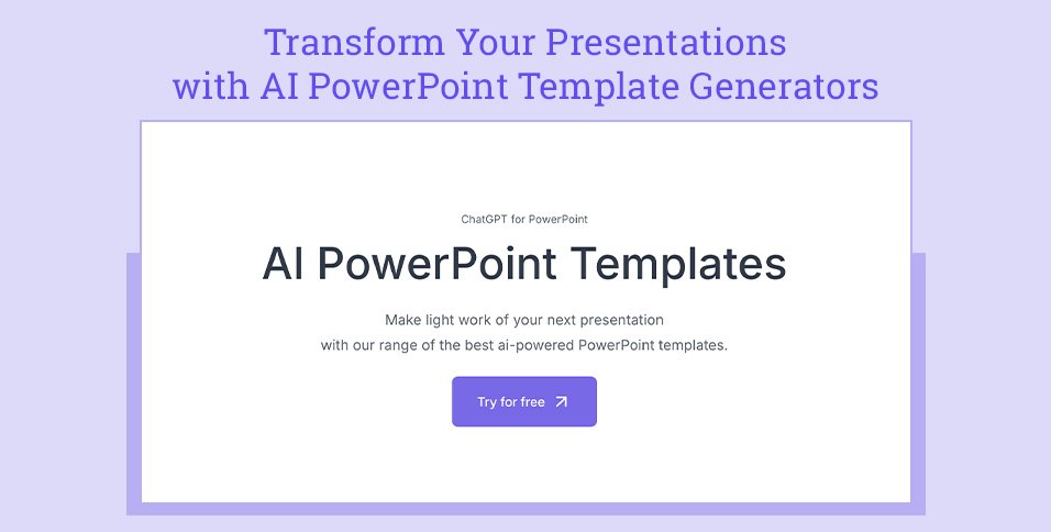 AI PowerPoint Template Generators