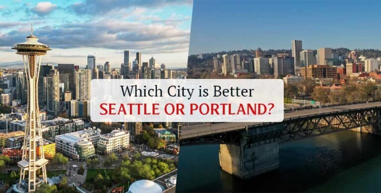 Seattle or Portland