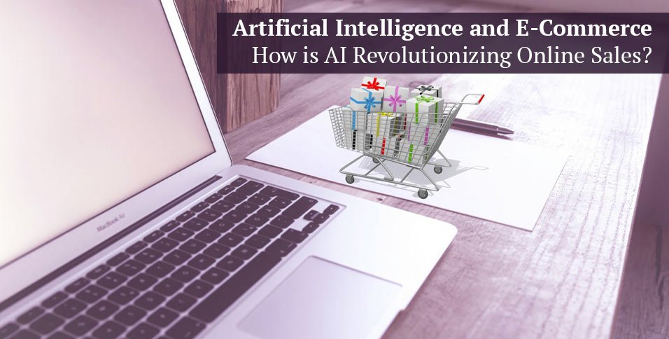 Artificial Intelligence and E-Commerce