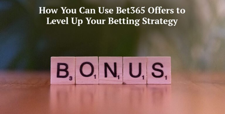 Bet365 Offers