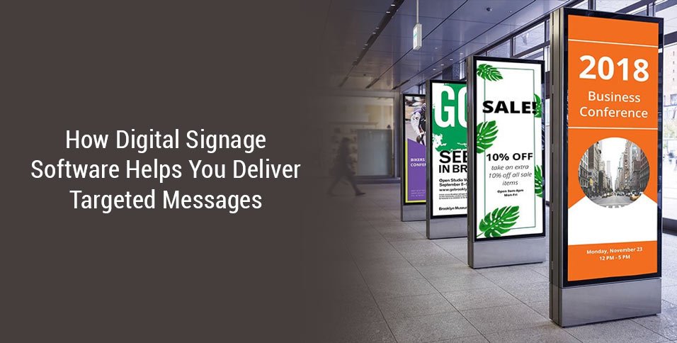 How Digital Signage Software Helps