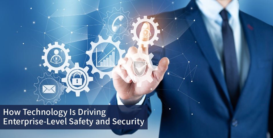 Driving Enterprise-Level Safety and Security 