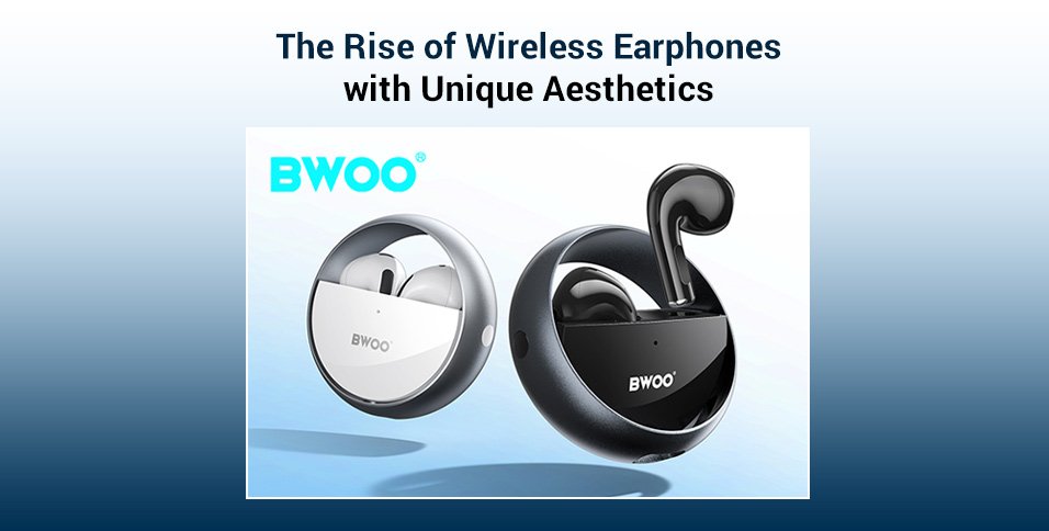 Rise of Wireless Earphones