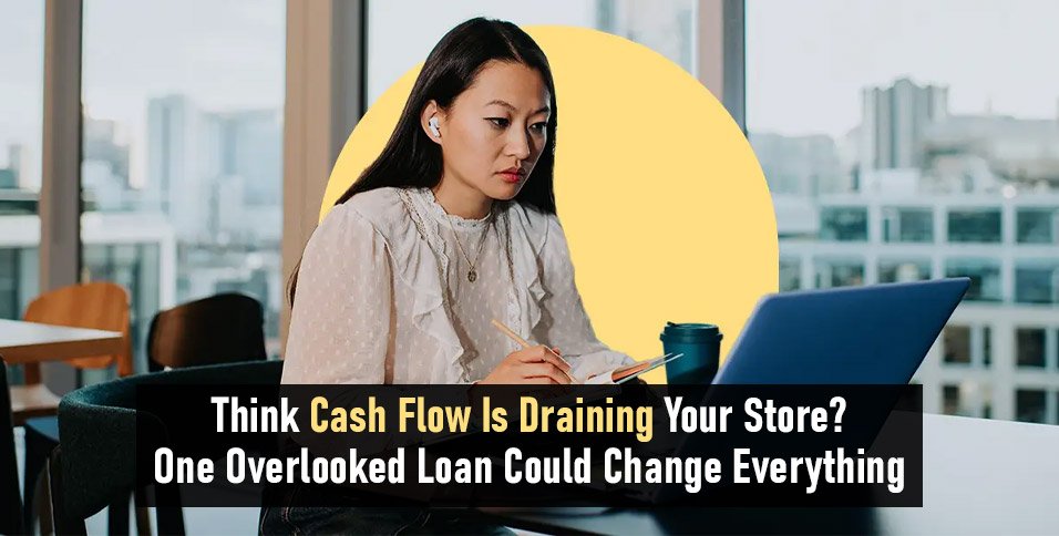 Cash Flow Is Draining Your Store