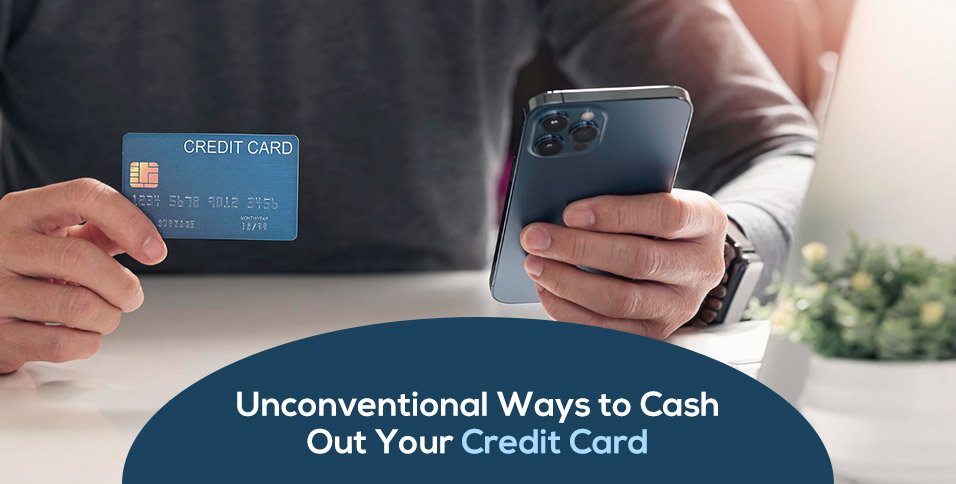 Cash Out Your Credit Card