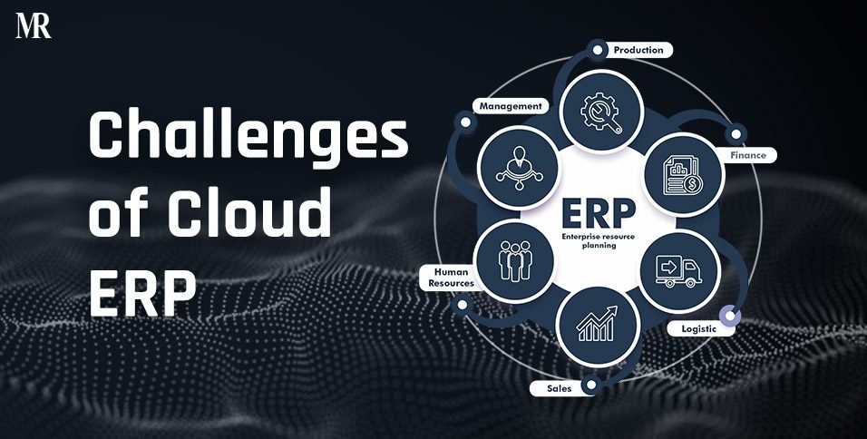 What are the Challenges of Cloud ERP System Integration in SME sector?