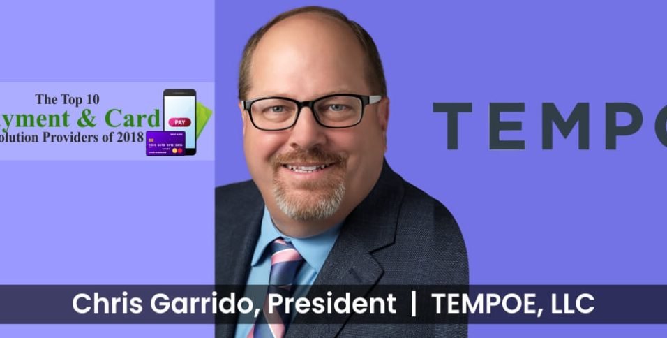 Chris Garrido, President, TEMPOE, LLC